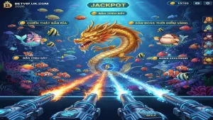 Hướng Dẫn Chơi Bắn Cá Betvip Chi Tiết Từ A-Z Cho Tân Thủ 2026