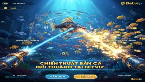 Chiến thuật bắn cá ăn tiền: Bắn đơn hay bắn bầy?