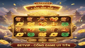 Bí quyết săn hũ Thần Tài: Nổ hũ tiền tỷ vốn nhỏ